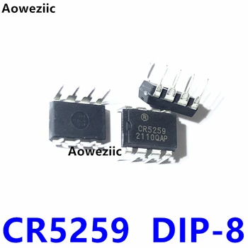 CR5259 DIP-8 balené AC-DC regulátor a regulátor IC čip přepnout ovladač originální