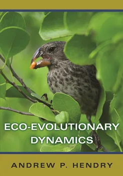 Eko-evoluční Dynamika (Andrew P. Hendry)