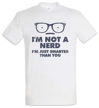 Jen jsem Chytřejší Než Ty T-Shirt Zábava Geek A Ne Nerd Chytrý Vědec Brýle