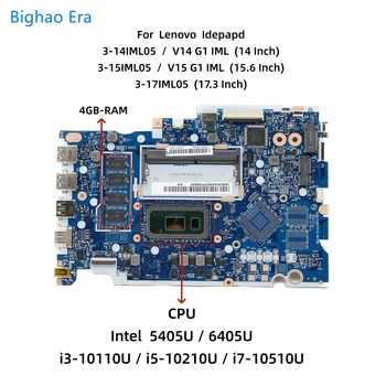 NM-C781 Pro Lenovo V14/V15 G1 IML 3-17IML05 3-14IML05 3-15IML05 Notebooku základní Deska S 6405U i7 i5-10210U i3-10110U CPU 4GB-RAM