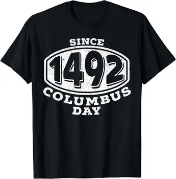 Od 1492 Columbus Day Christopher Columbus Navigator T-Shirt Velikost S-5XL