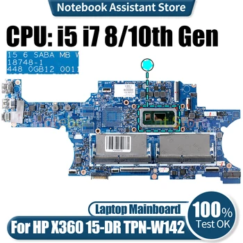 Pro HP X360 15-DR TPN-W142 Notebooku základní Deska 18748-1 L53569-601 L63886-601 L63887-601 i5 i7 8/10 Gen Notebook základní Deska
