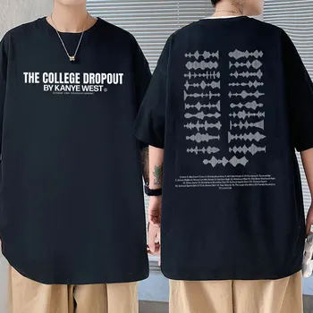 Rapper Kanye West Tričko The College Dropout Hudba Soundwave Tracklist Tisk T-shirt Muži Ženy Hip Hop Vintage Nadrozměrné T Košile