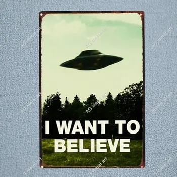 Vintage Chci Věřit, že UFO Tin Znamení Mimozemské Vintage Placas Decorativas Zdi Hospody, Kavárny Home Art Dekor Garáže Cuadros Plakáty