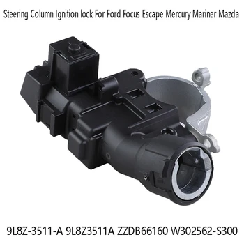Zámek Zapalování Sloupku řízení Pro Ford Focus Uniknout Mercury Mariner Mazda 9L8Z-3511-9L8Z3511A ZZDB66160 W302562-S300